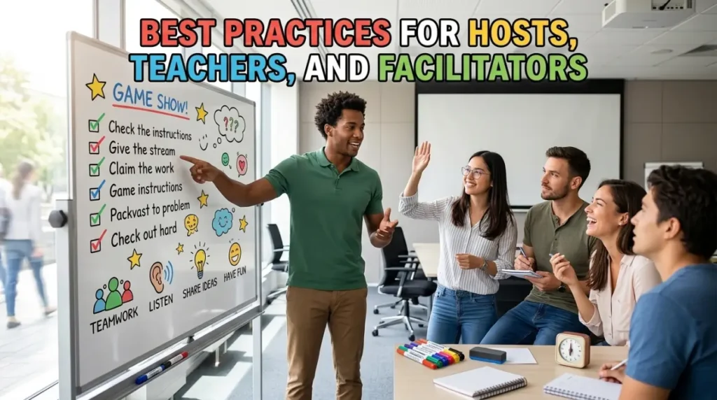 Best Practices for Hosts, Teachers, and Facilitators